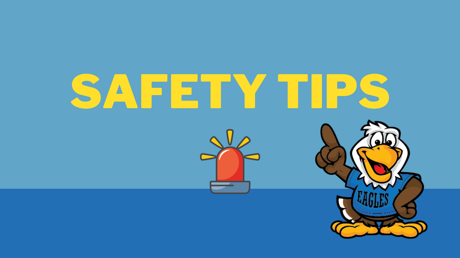 Safety Tip | Stone Creek Elementary