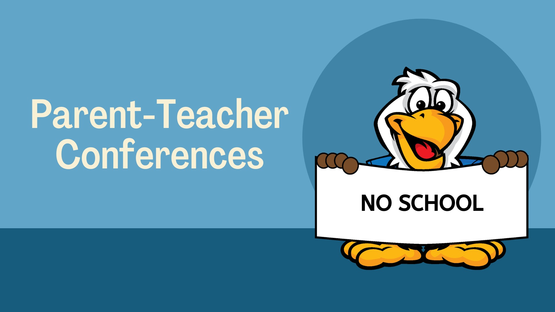 no-school-parent-teacher-conference-stone-creek-elementary