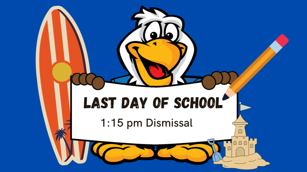Eagle with last day of school sign