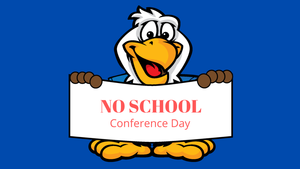 Eagle holding sign &quot;No School Conference Day&quot;