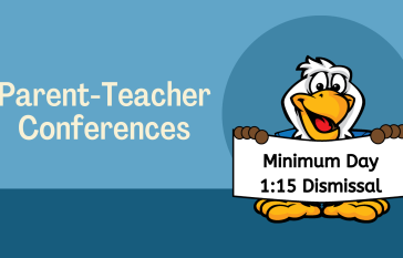 Parent Teacher Conference Week and Minimum Day