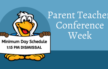 Parent Teacher Conference Week and Minimum Day